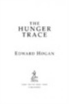 Hunger Trace
