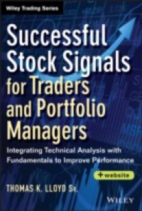 Successful Stock Signals for Traders and Portfolio Managers