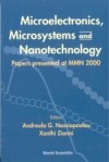 MICROELECTRONICS, MICROSYSTEMS AND NANOTECHNOLOGY