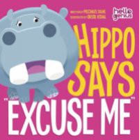 Hippo Says "Excuse Me"