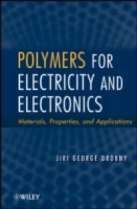 Polymers for Electricity and Electronics