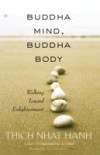 Buddha Mind, Buddha Body