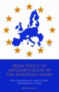 From Policy to Implementation in the European Union