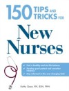 150 Tips and Tricks for New Nurses