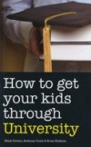 How to Get Your Kids Through University