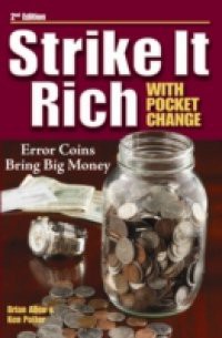 Strike It Rich With Pocket Change