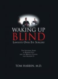 Waking Up Blind