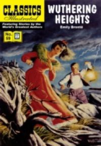 Wuthering Heights (with panel zoom) – Classics Illustrated