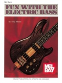 Fun with the Electric Bass