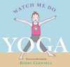 Watch Me Do Yoga
