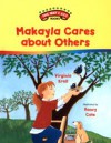 Makayla Cares about Others