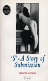 'S' – A Story Of Submission