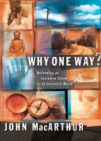 Why One Way?