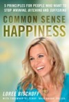 Common Sense Happiness