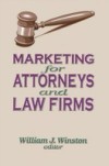 Marketing for Attorneys and Law Firms