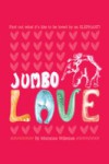 Jumbo Love