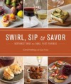 Swirl, Sip & Savor