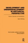 Development and Underdevelopment in Historical Perspective