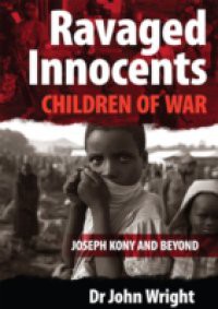 Ravaged Innocents – Children of War