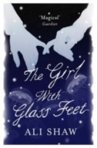 Girl with Glass Feet