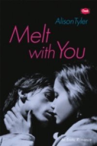 Melt With You