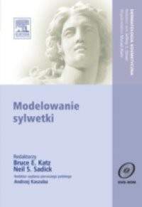 Modelowanie sylwetki. Seria Dermatologia Kosmetyczna