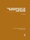 Archaeology of Medieval England and Wales