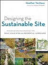 Designing the Sustainable Site