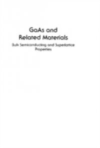 GaAs AND RELATED MATERIALS