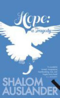 Hope: A Tragedy