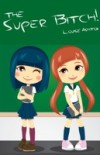 Superbitch!