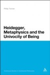 Heidegger, Metaphysics and the Univocity of Being