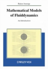 Mathematical Models of Fluiddynamics