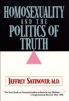 Homosexuality and the Politics of Truth