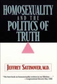 Homosexuality and the Politics of Truth