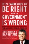 It Is Dangerous to Be Right When the Government Is Wrong