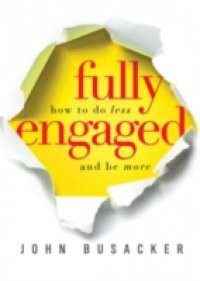 Fully Engaged