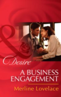 Business Engagement (Mills & Boon Desire) (Duchess Diaries, Book 1)