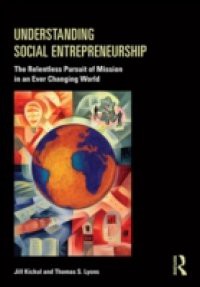 Understanding Social Entrepreneurship