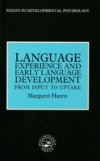Language Experience and Early Language Development