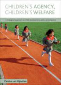 Children's agency, children's welfare