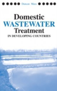 Domestic Wastewater Treatment in Developing Countries