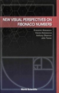 NEW VISUAL PERSPECTIVES ON FIBONACCI NUMBERS