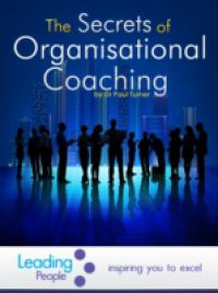 Secrets of Organisational Coaching