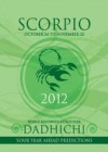 SCORPIO – Daily Predictions
