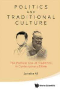 POLITICS AND TRADITIONAL CULTURE