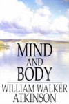 Mind and Body