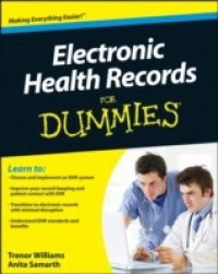 Electronic Health Records For Dummies