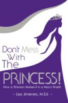 Don't Mess With the Princess
