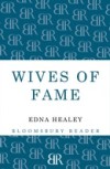 Wives of Fame